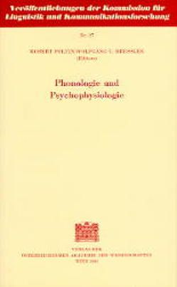 Phonologie und Psychophysiologie von Dressler,  Wolfgang U, Foltin,  Robert