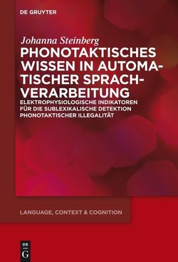 Phonotaktisches Wissen von Steinberg,  Johanna