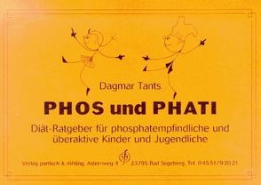 Phos + Phati von Klemm,  Ursula, Partisch,  Pet, Tants,  Dagmar