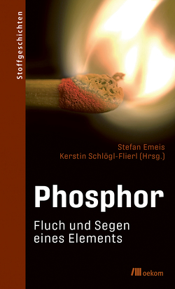 Phosphor von Emeis,  Stefan, Schloegl-Flierl,  Kerstin