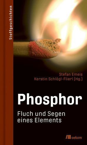 Phosphor von Emeis,  Stefan, Schloegl-Flierl,  Kerstin