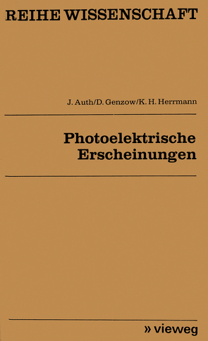 Photoelektrische Erscheinungen von Auth,  Joachim