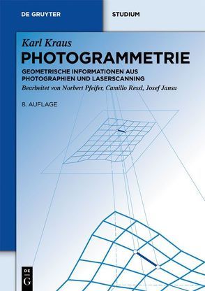 Photogrammetrie von Jansa,  Josef, Kraus,  Karl, Pfeifer,  Norbert, Ressl,  Camillo