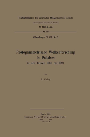 Photogrammetrische Wolkenforschung in Potsdam in den Jahren 1900 bis 1920 von Süring,  Reinhard