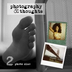 Photography & Thoughts Photozine / photography & thoughts #2 von Franz,  Ralf