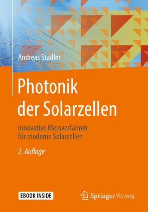 Photonik der Solarzellen von Stadler,  Andreas