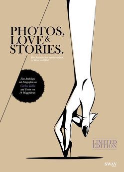 PHOTOS, LOVE & STORIES – Limited Edition von Kella,  Carlos