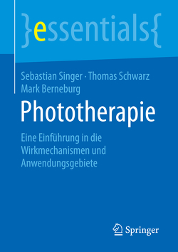 Phototherapie von Berneburg,  Mark, Schwarz,  Thomas, Singer,  Sebastian