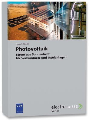 Photovoltaik von Häberle,  Heinz O.