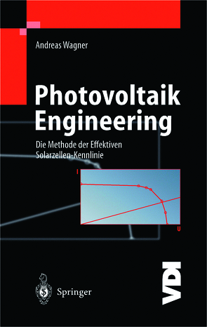 Photovoltaik Engineering von Wagner,  Andreas