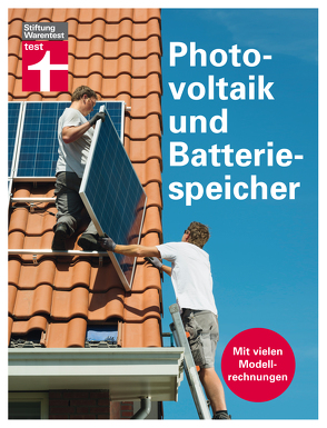 Photovoltaik und Batteriespeicher von Seltmann,  Thomas