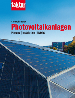 Photovoltaikanlagen von Bucher,  Christof