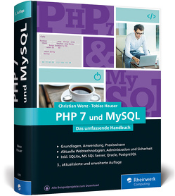 PHP 7 und MySQL von Hauser,  Tobias, Wenz,  Christian