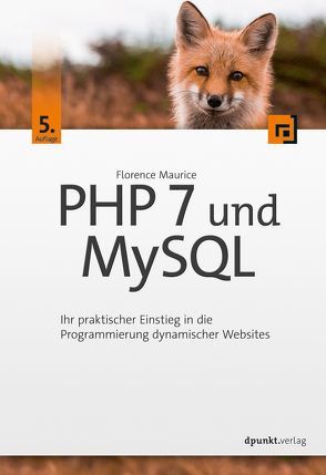 PHP 7 und MySQL von Maurice,  Florence