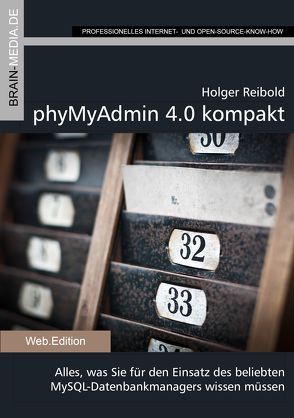 phpMyAdmin 4.0 kompakt von Reibold,  Holger