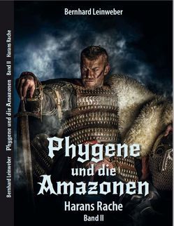 Phygene und die Amazonen von Leinweber,  Bernhard