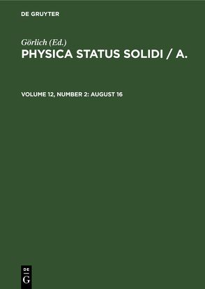 Physica status solidi / A. / August 16 von Görlich