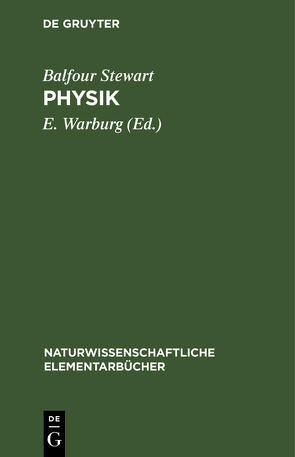 Physik von Stewart,  Balfour, Warburg,  E.