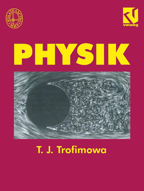 Physik von Popielas,  Frank, Reberg,  Steffen, Routschek,  Thomas, Trofimowa,  Taissija I.