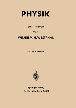 Physik von Westphahl,  Walter, Westphal,  Wilhelm Heinrich