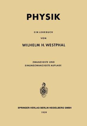 Physik von Westphal,  Wilhelm H.