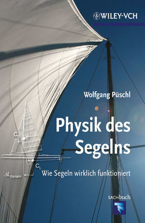 Physik des Segelns von Püschl,  Wolfgang