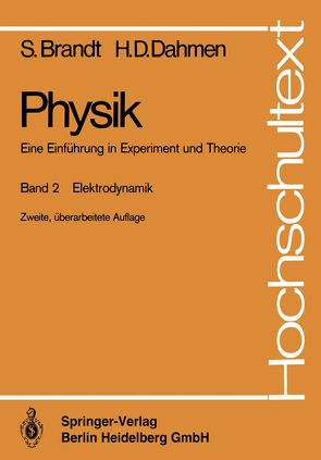 Physik. Eine Einführung in Experiment und Theorie von Brandt,  Siegmund, Dahmen,  Hans D.