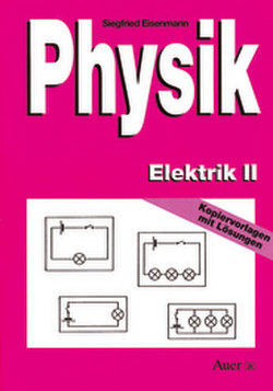 Physik Elektrik II von Eisenmann,  Siegfried