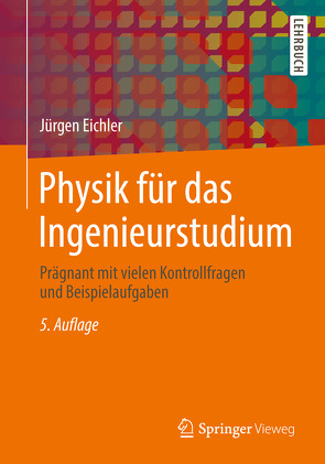 Physik für das Ingenieurstudium von Eichler,  Jürgen