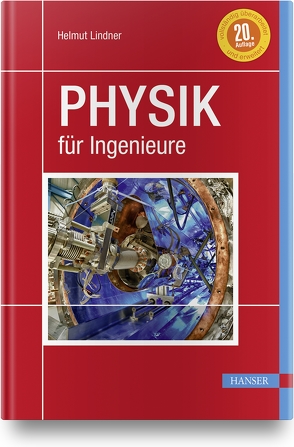 Physik für Ingenieure von Busch,  Marco, Ebner,  Walter, Lindner,  Helmut, Müller,  Eckehard