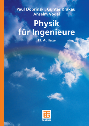 Physik für Ingenieure von Dobrinski,  Paul, Krakau,  Gunter, Vogel,  Anselm