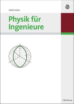 Physik für Ingenieure von Hahn,  Ulrich