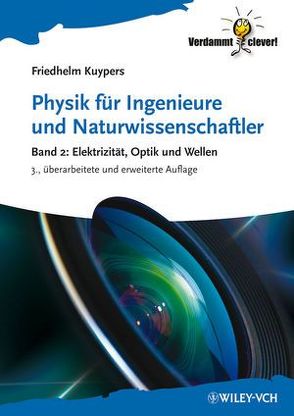 Physik für Ingenieure und Naturwissenschaftler von Kuypers,  Friedhelm