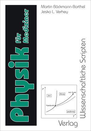 Physik für Mediziner von Böckmann-Barthel,  Martin, Verhey,  Jesko L.