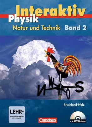 Physik interaktiv – Rheinland-Pfalz / Band 9/10 – Schülerbuch mit DVD-ROM von Bresler,  Siegfried, Heepmann,  Bernd, Hörter,  Christian, Lichtenberger,  Jochim, Muckenfuß,  Heinz, Nordmeier,  Volkhard, Pollmann,  Matthias, Schroeder,  Wilhelm