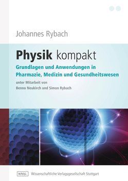 Physik kompakt von Rybach,  Johannes