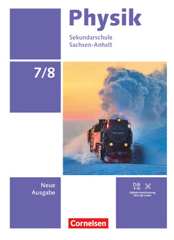 Physik – Neue Ausgabe – Sachsen-Anhalt 2022 – 7./8. Schuljahr