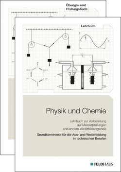 Physik und Chemie von List,  Gunther, Petersen,  Jens, Röhr,  Rudolf