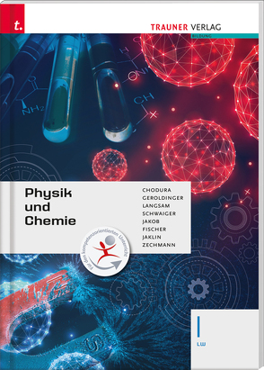 Physik und Chemie I LW E-Book Solo von Chodura,  Dietmar, Fischer,  Peter, Geroldinger,  Helmut Franz, Jaklin,  Johannes, Jakob,  Franz, Langsam,  Franz, Schwaiger,  Barbara, Zechmann,  Heiner