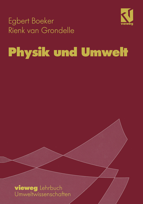 Physik und Umwelt von Boeker,  Egbert, Ernst,  Richard, Kurre,  Klaus, van Grondelle,  Rienk