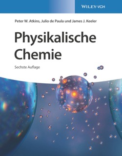 Physikalische Chemie von Atkins,  Peter W., de Paula,  Julio, Hartmann,  Cord, Keeler,  James J.