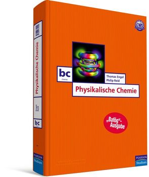 Physikalische Chemie – Bafög-Ausgabe von Engel,  Thomas, Reid,  Philip