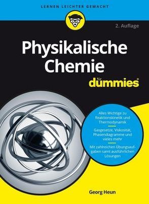 Physikalische Chemie für Dummies von Heun,  Georg