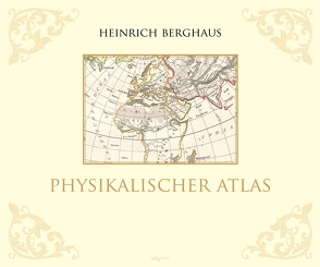 Physikalischer Atlas von Berghaus,  Heinrich, Weigel,  Petra