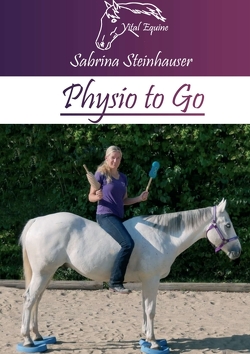 Physio to Go von Steinhauser,  Sabrina