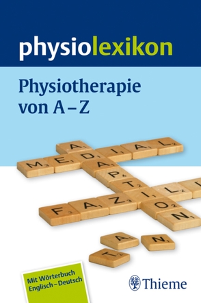 physiolexikon von Amshoff,  Tobias, Bader-Johansson,  Christina, Balk,  Michael, Becker,  Katrin, Bertram,  Andreas M.