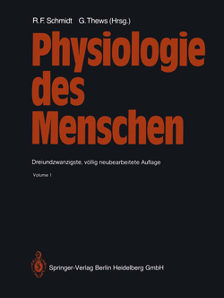 Physiologie des Menschen von Schmidt,  Robert F., Thews,  Gerhard
