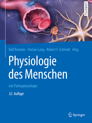 Physiologie des Menschen von Brandes,  Ralf, Lang,  Florian, Schmidt,  Robert F.
