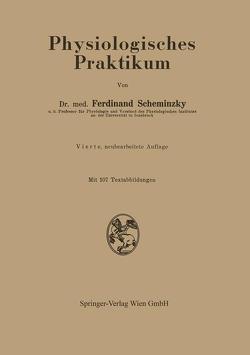 Physiologisches Praktikum von Scheminzky,  Ferdinand