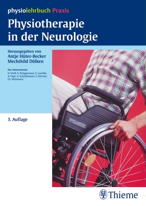 Physiotherapie in der Neurologie von Dölken,  Mechthild, Hüter-Becker,  Antje